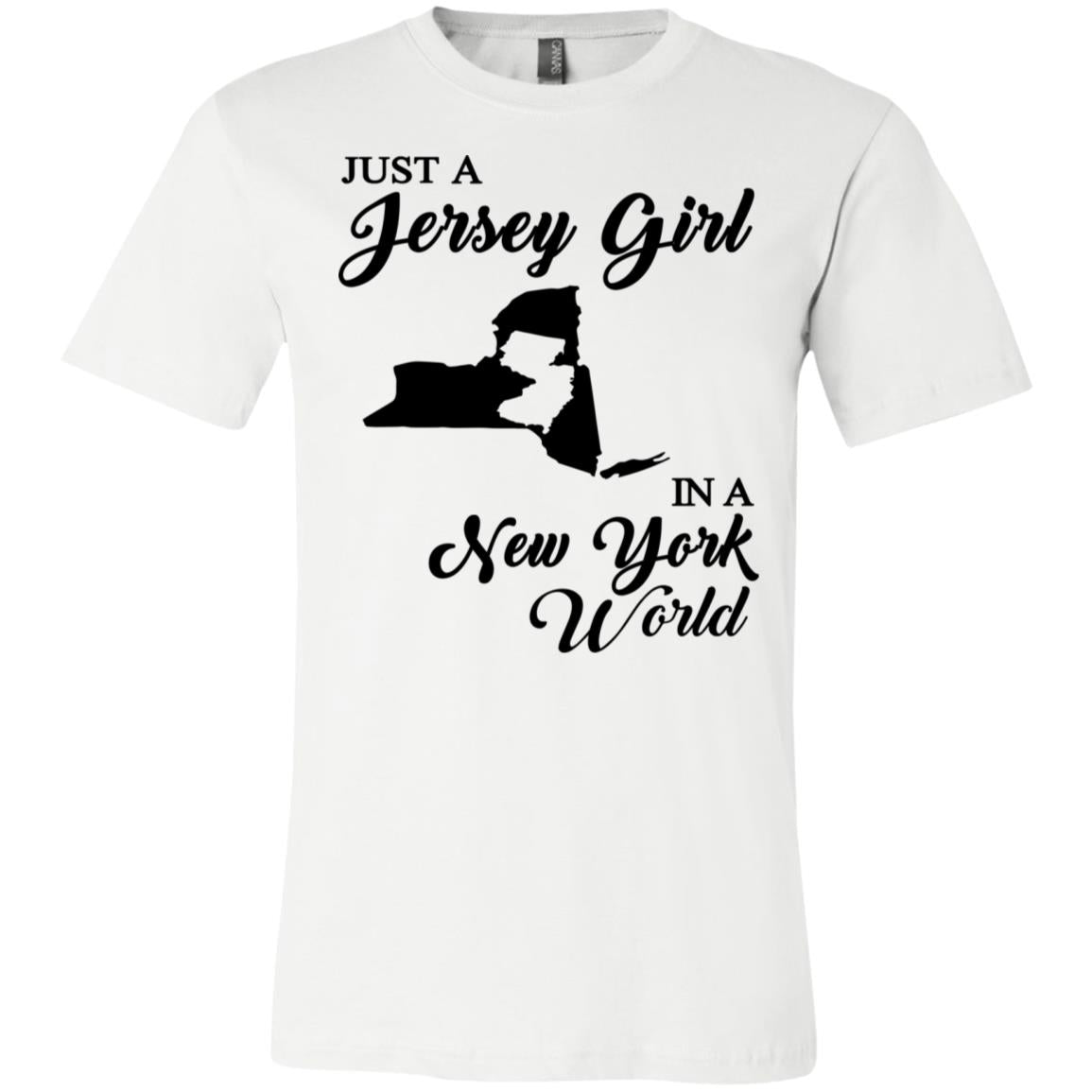 Just A Jersey Girl In A New York World T-Shirt - T-shirt Teezalo