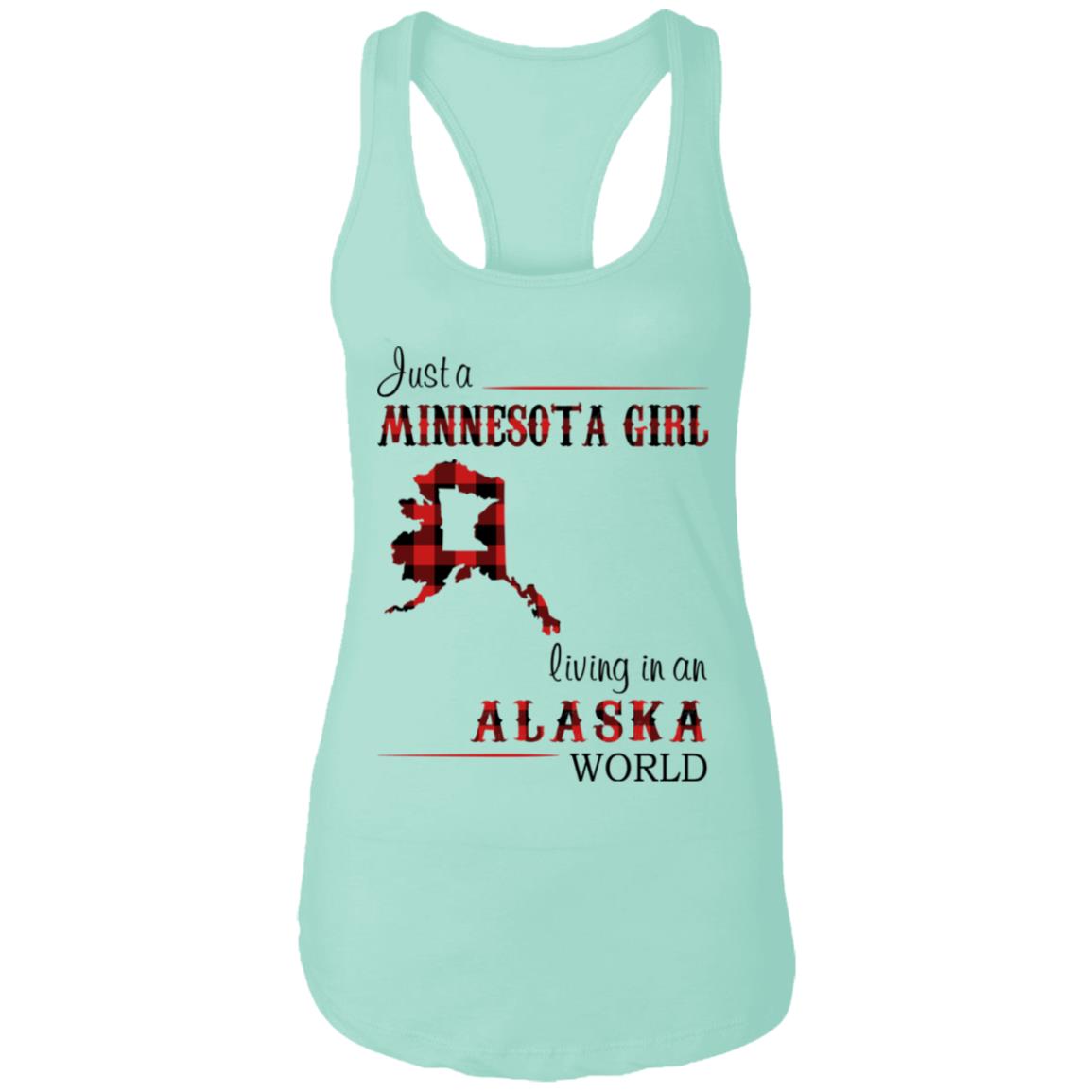 Just A Minnesota Girl Living In An Alaska World T Shirt - T-shirt Teezalo