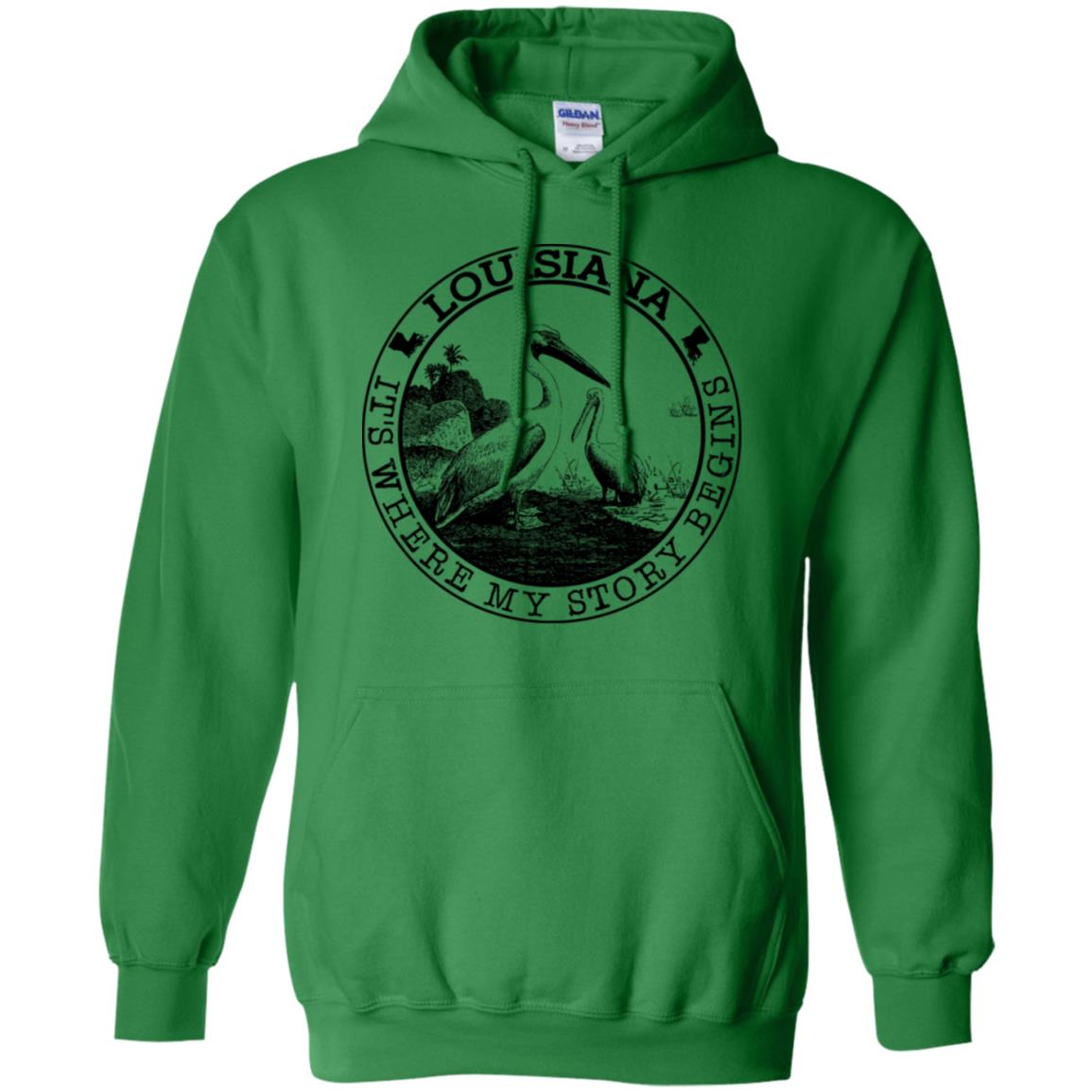 Louisiana It's Where My Story Begins Hoodie - Hoodie Teezalo