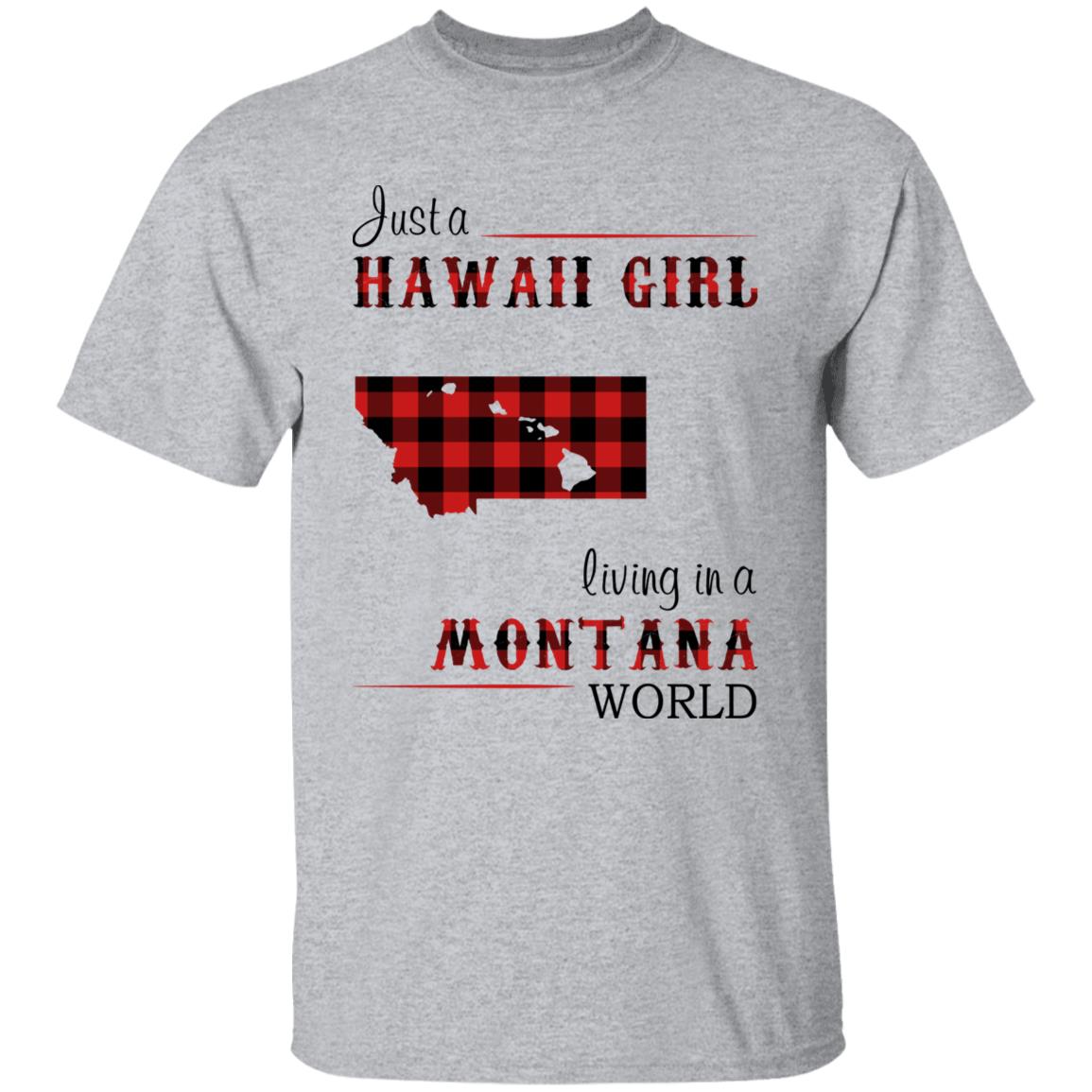 Just A Hawaii Girl Living In A Montana World T-shirt - T-shirt Born Live Plaid Red Teezalo