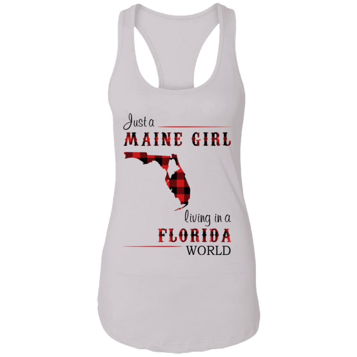 Just A Maine Girl Living In A Florida World T-Shirt - T-shirt Teezalo