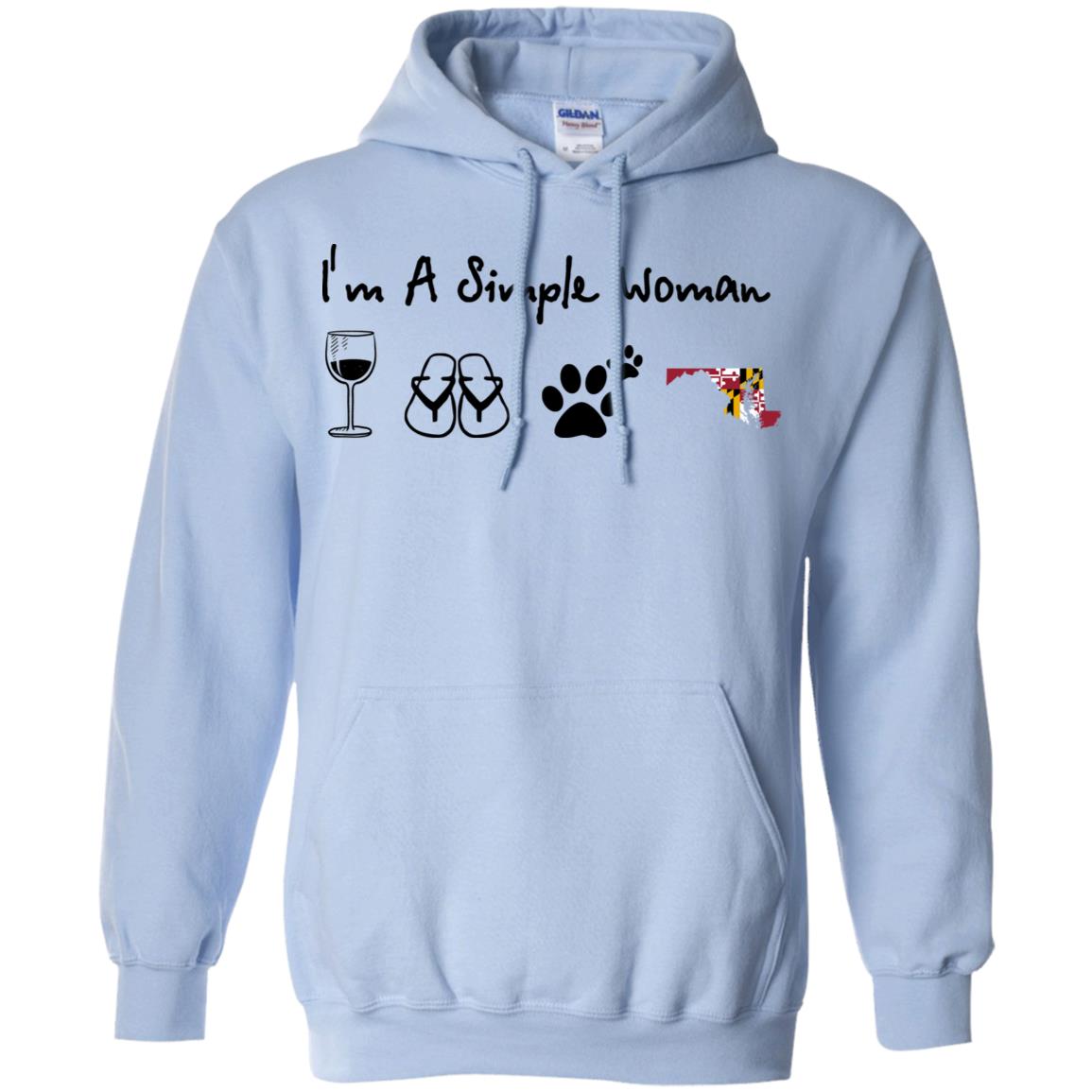 I Am A Simple Maryland Girl Hoodie - Hoodie Teezalo