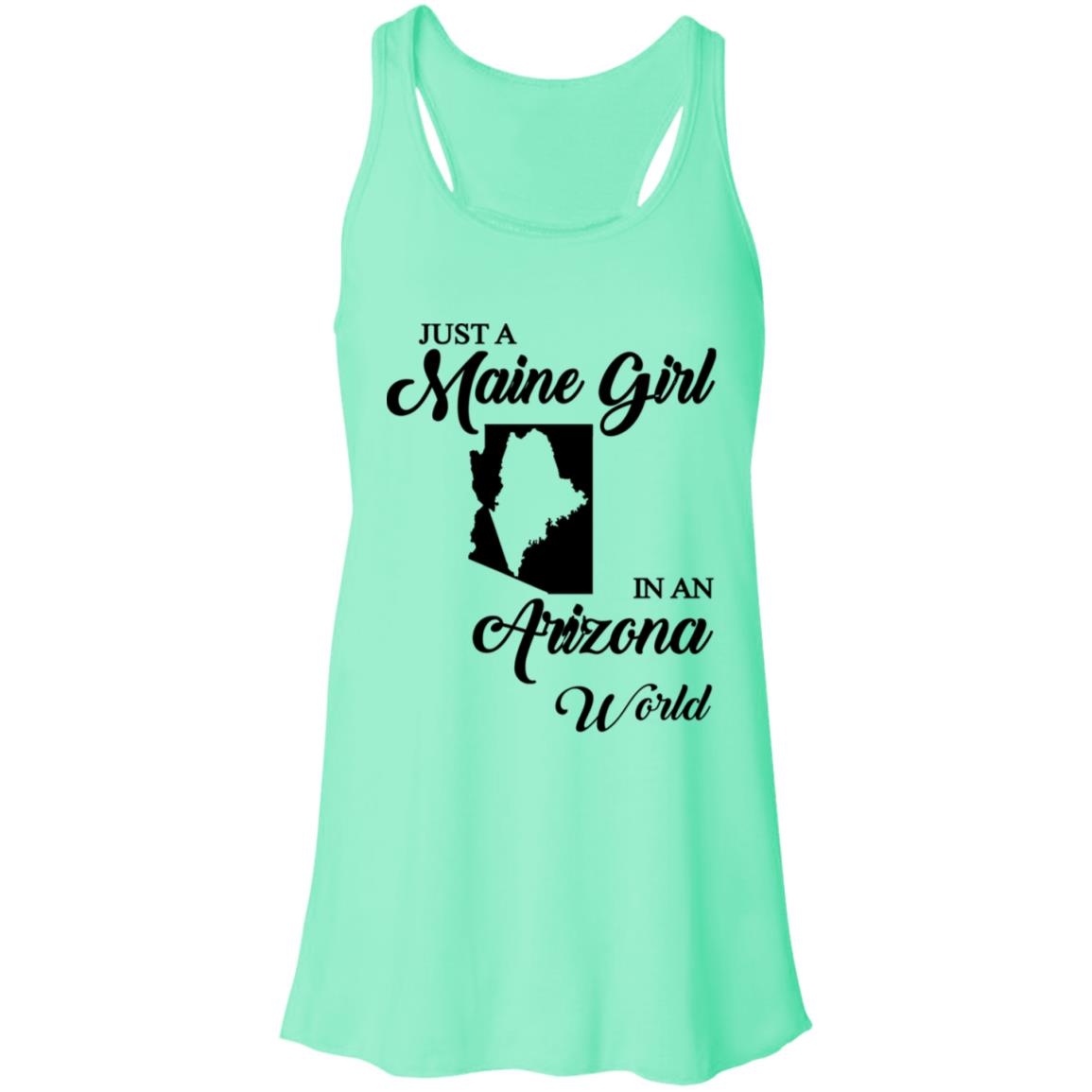 Just A Maine Girl In An Arizona World T-Shirt - T-shirt Teezalo