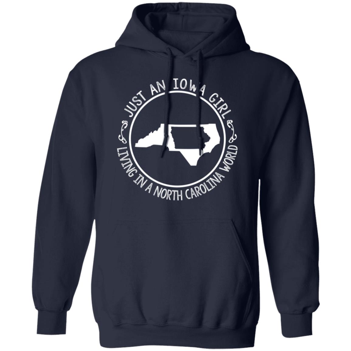 Just An Iowa Girl Living In A North Carolina World T- Shirt - T-shirt Teezalo