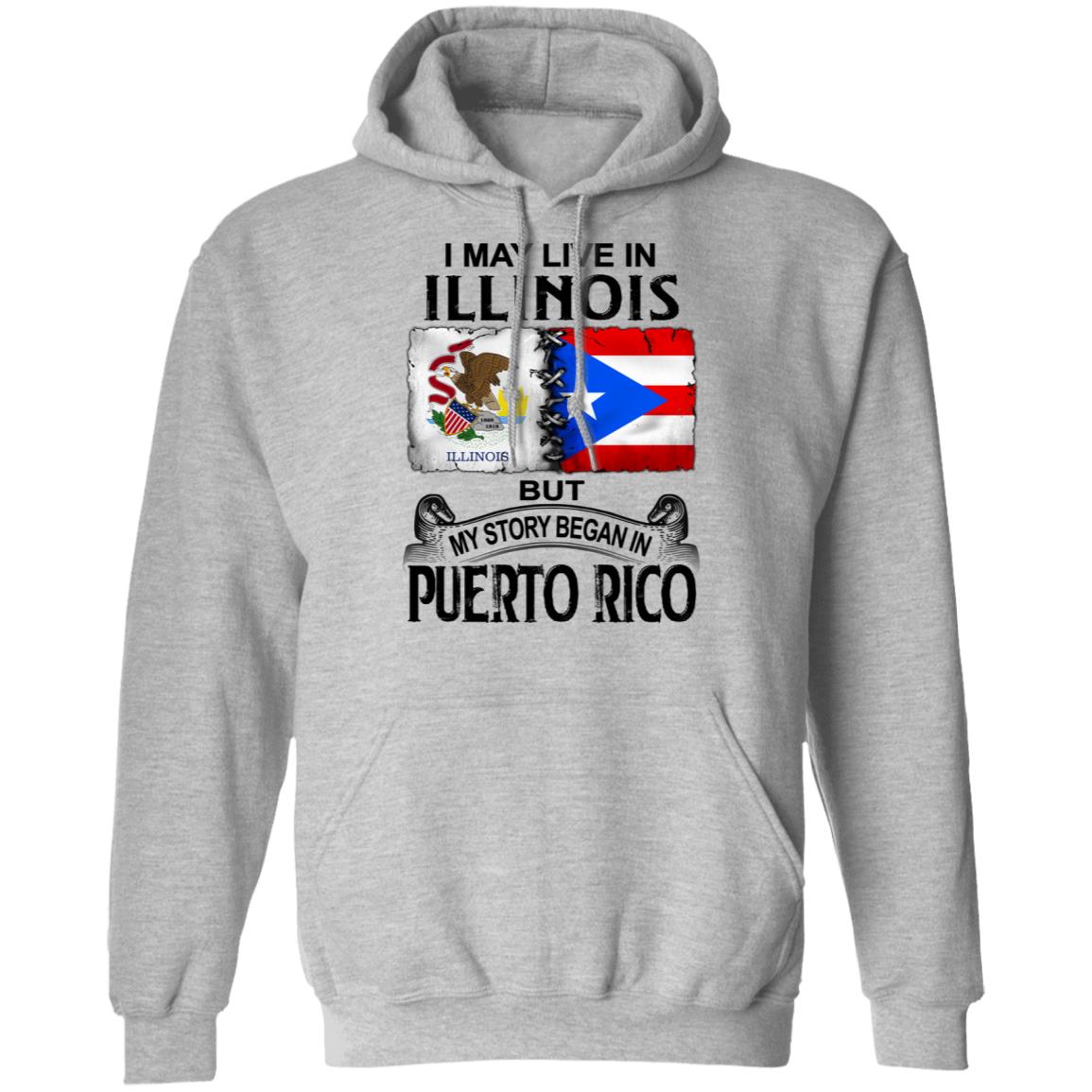 I Live In Illinois But My Story Began In Puerto Rico T Shirt - T-shirt Teezalo