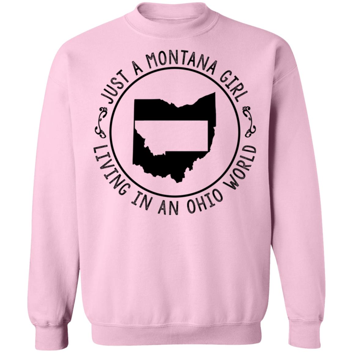 Montana Girl Living In Ohio World Hoodie - Hoodie Teezalo