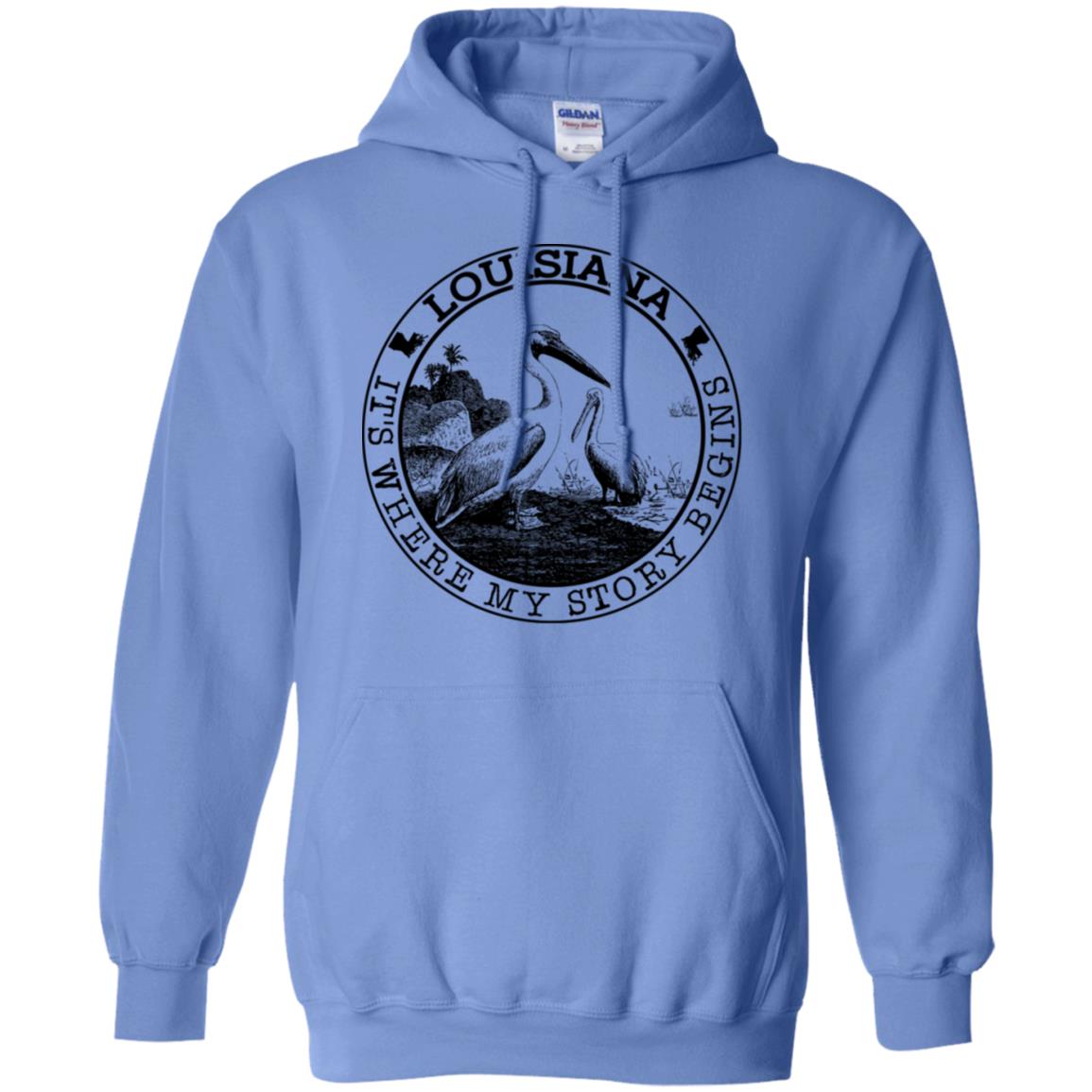 Louisiana It's Where My Story Begins Hoodie - Hoodie Teezalo