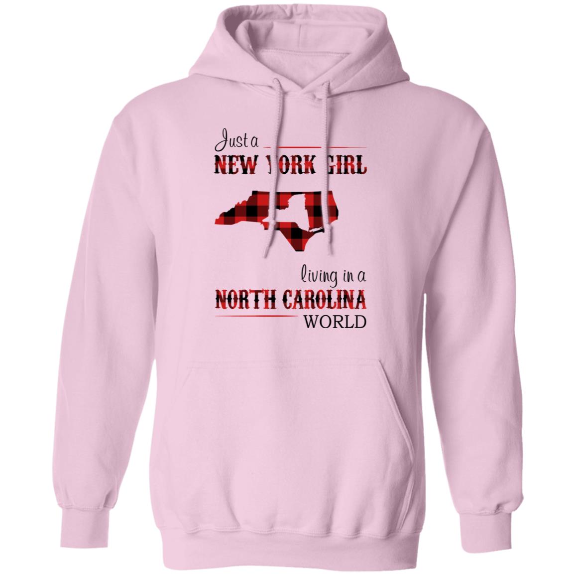 Just A New York Girl Living In North Carolina World T-Shirt - T-shirt Teezalo