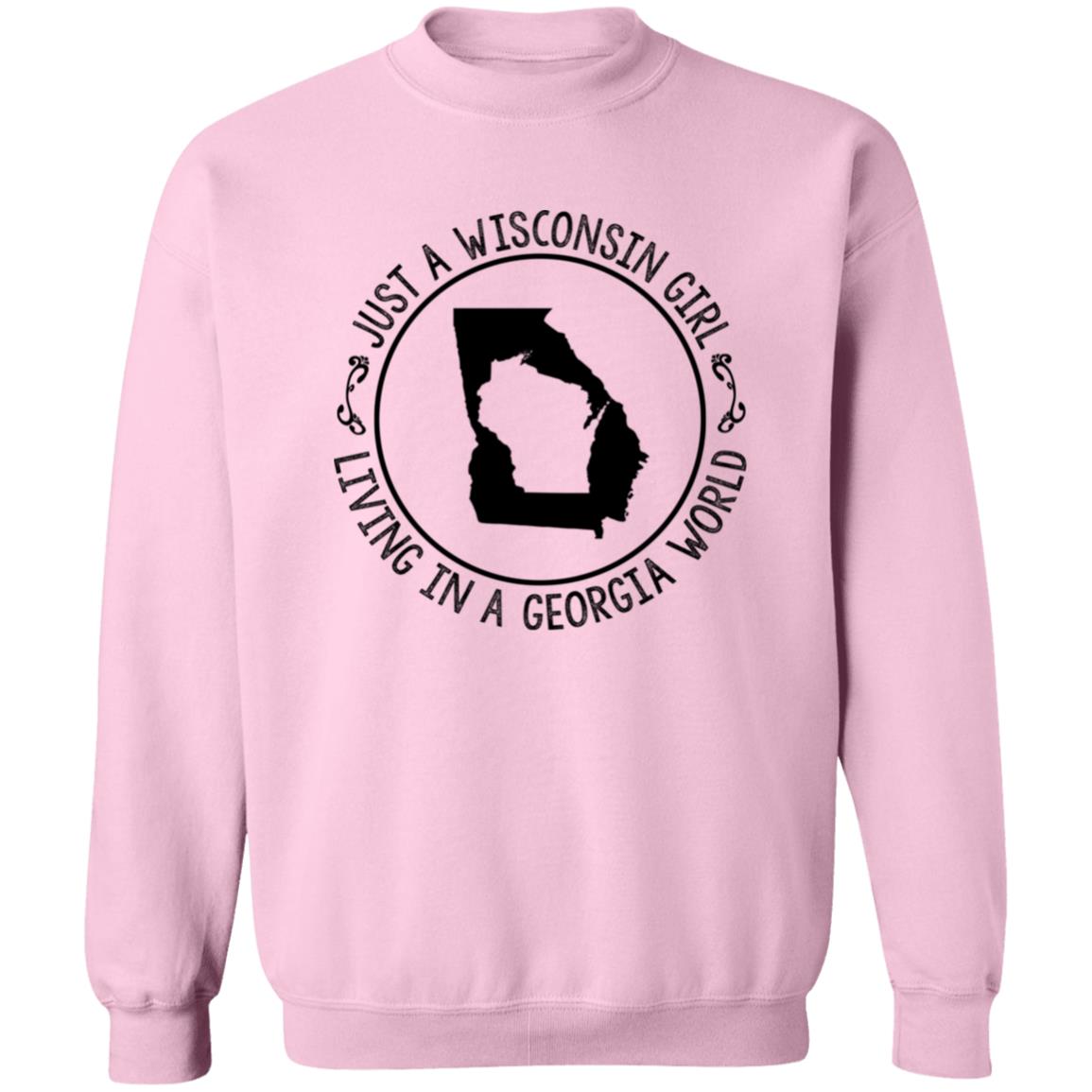 Wisconsin Girl Living In Georgia World Hoodie - Hoodie Teezalo