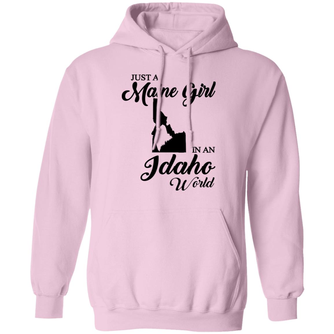 Just A Maine Girl In An Idaho World T-Shirt - T-shirt Teezalo