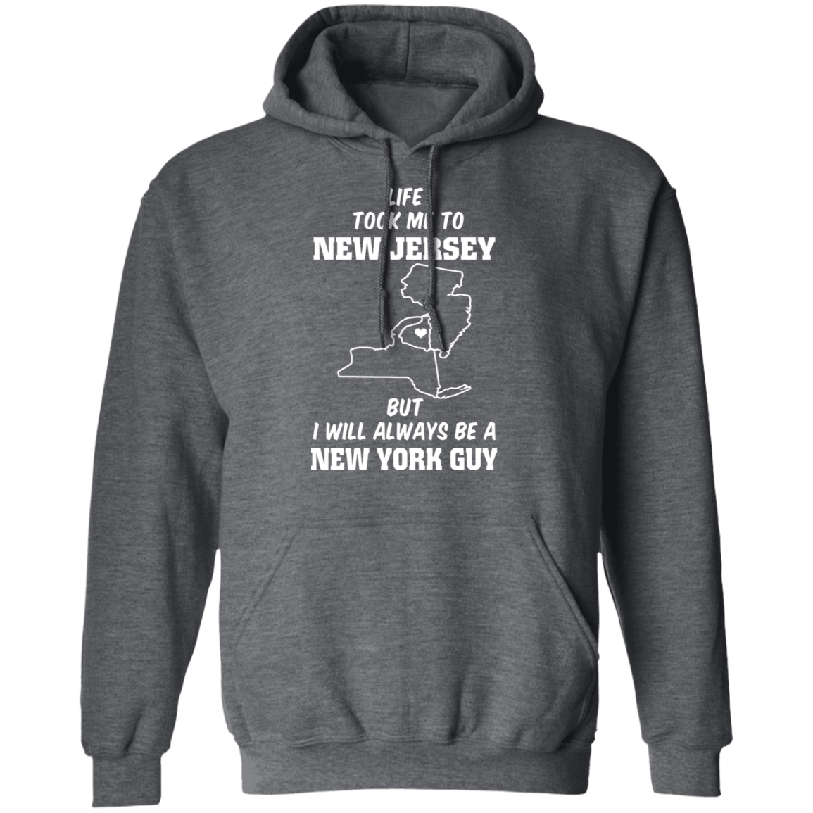 Life Took Me To Jersey Always Be A New York Guy T-Shirt - T-shirt Teezalo