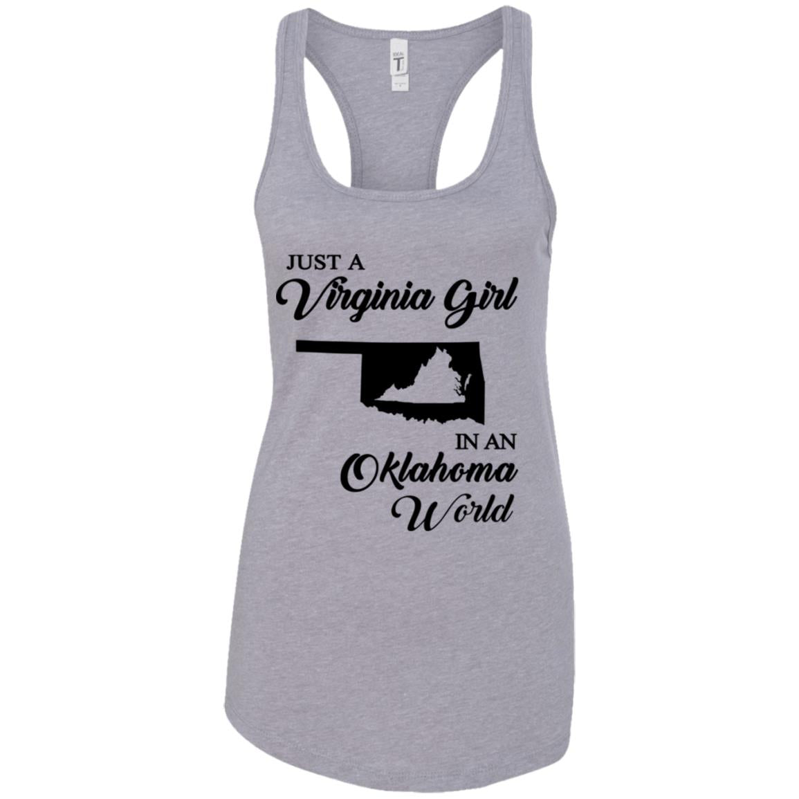 Just A Virginia Girl In An Oklahoma World T-Shirt - T-shirt Teezalo