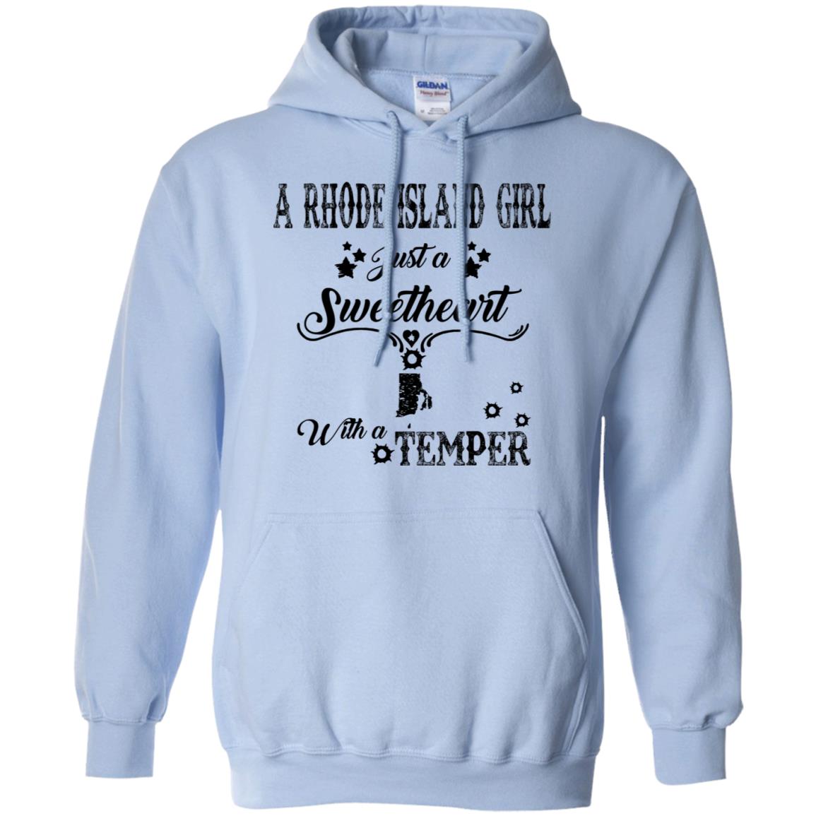 Rhode Island Girl Just A Sweetheart With A Temper T-shirt - T-shirt Teezalo