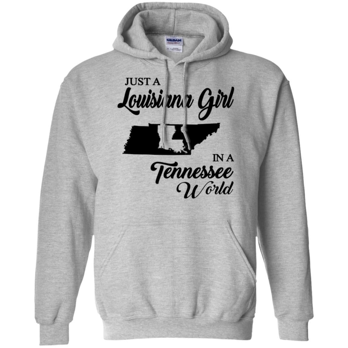 Just A Louisiana Girl In A Tennessee World T-Shirt - T-shirt Teezalo