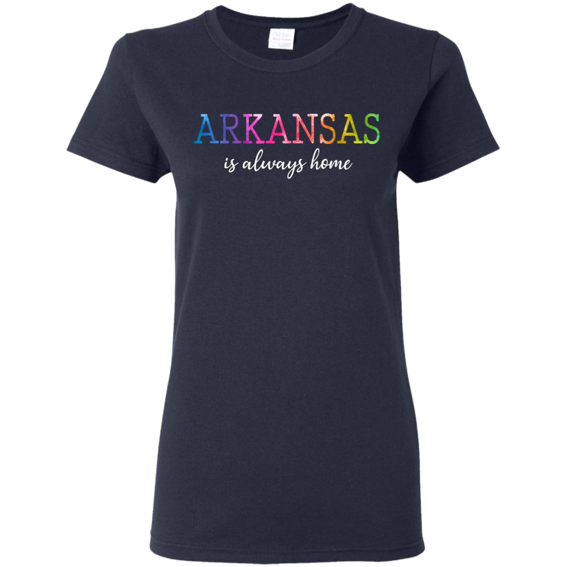 Arkansas Is Always Home Hoodie - Hoodie Teezalo