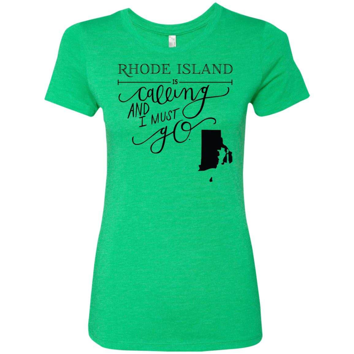Rhode Island Is Calling I Must Go T-shirt - T-shirt Teezalo