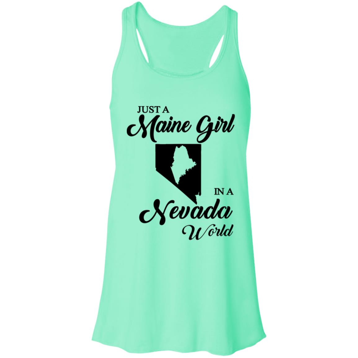 Just A Maine Girl In A Nevada World T-Shirt - T-shirt Teezalo