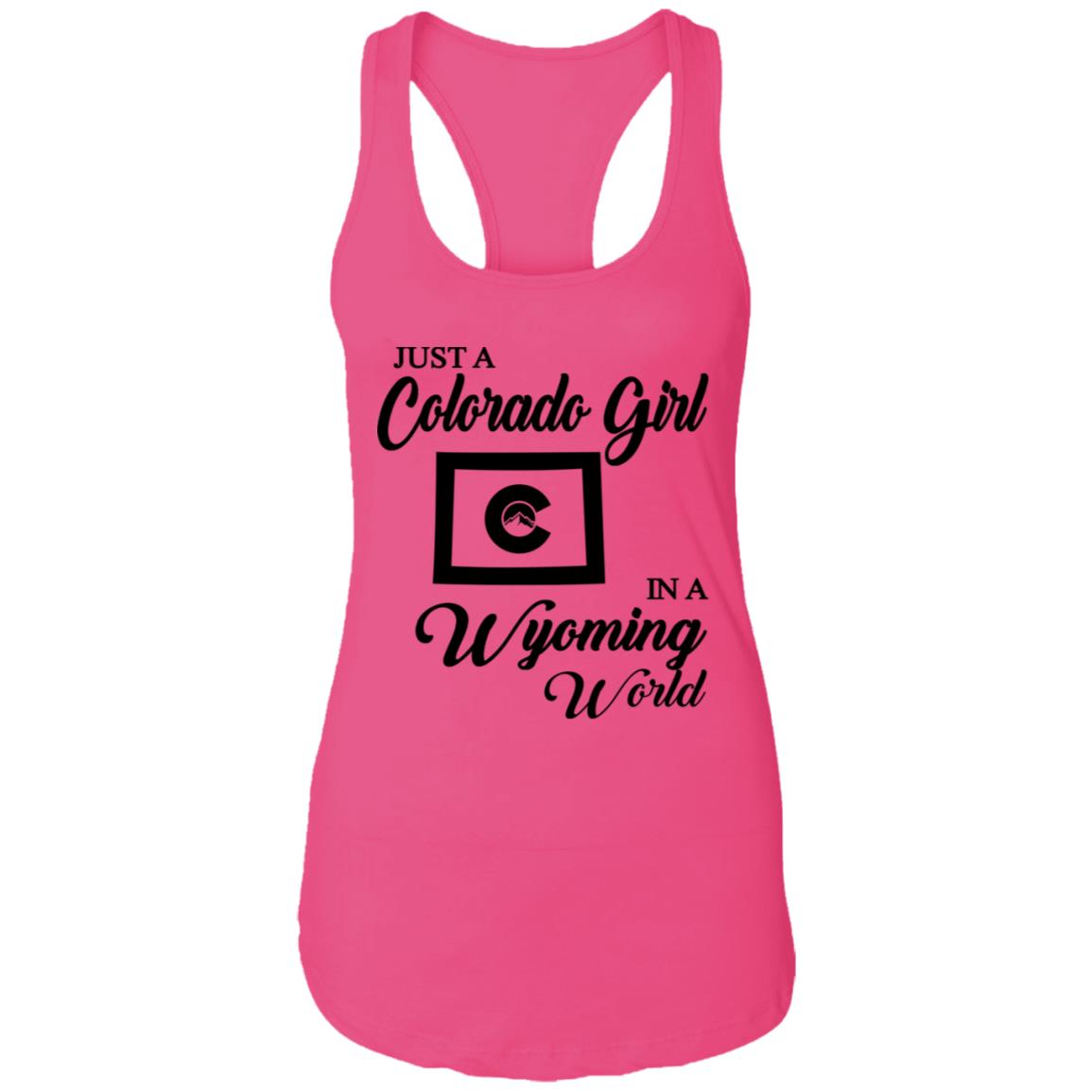 Just A Colorado Girl In A Wyoming World T-shirt - T-shirt Teezalo
