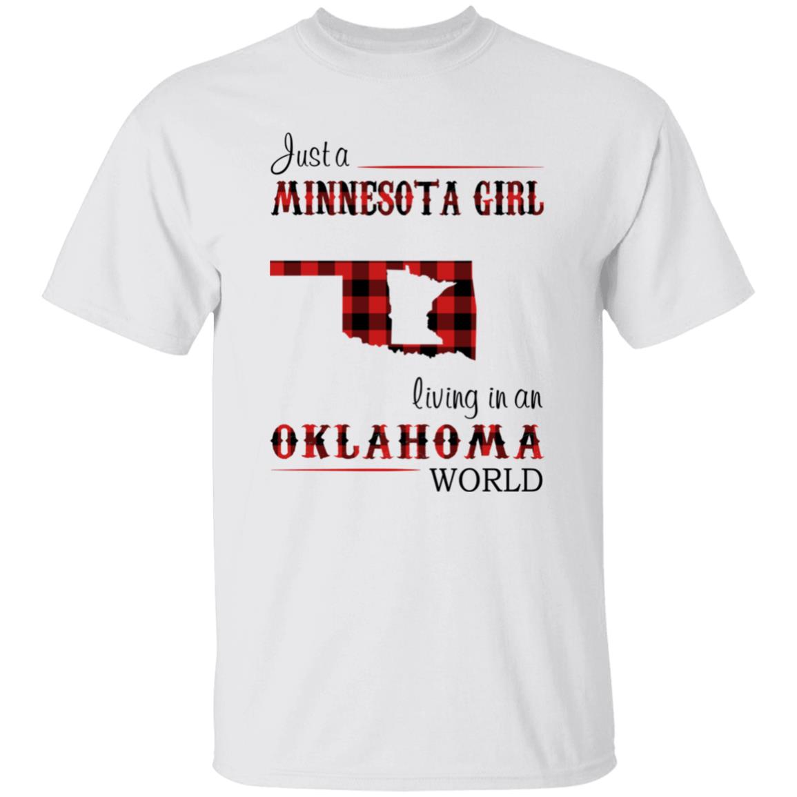 Just A Minnesota Girl Living In An Oklahoma World T-shirt - T-shirt Born Live Plaid Red Teezalo
