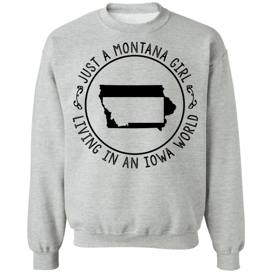 Montana Girl Living In Iowa World Hoodie - Hoodie Teezalo