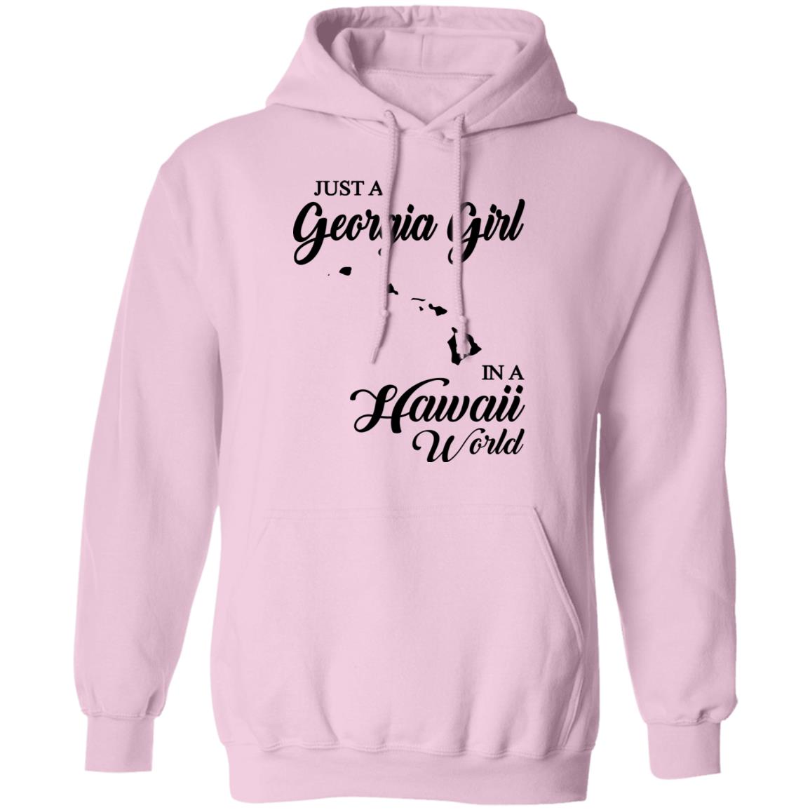 Just A Georgia Girl In A Hawaii World T-Shirt - T-Shirt Teezalo