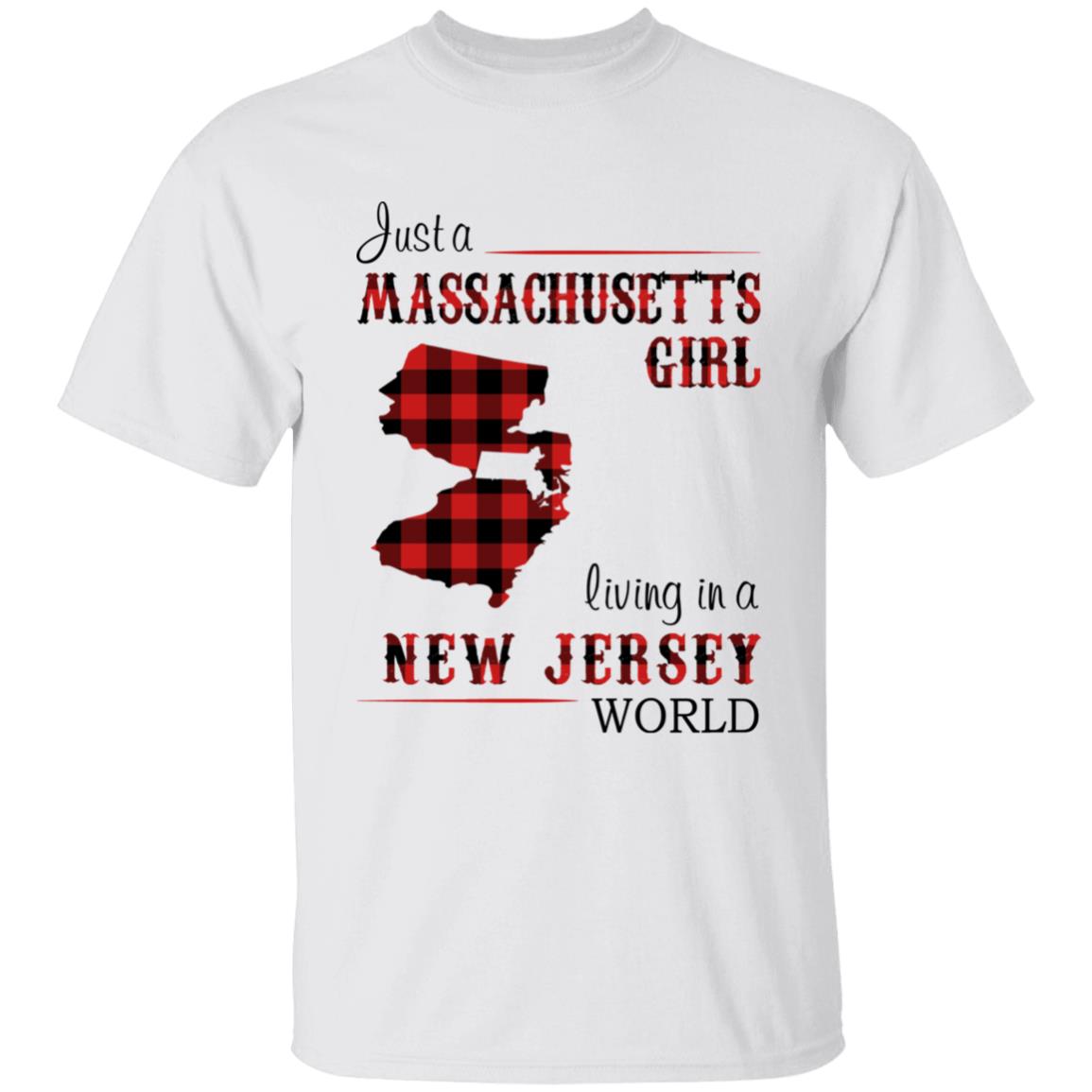 Just A Massachusetts Girl Living In A New Jersey World T-shirt - T-shirt Born Live Plaid Red Teezalo