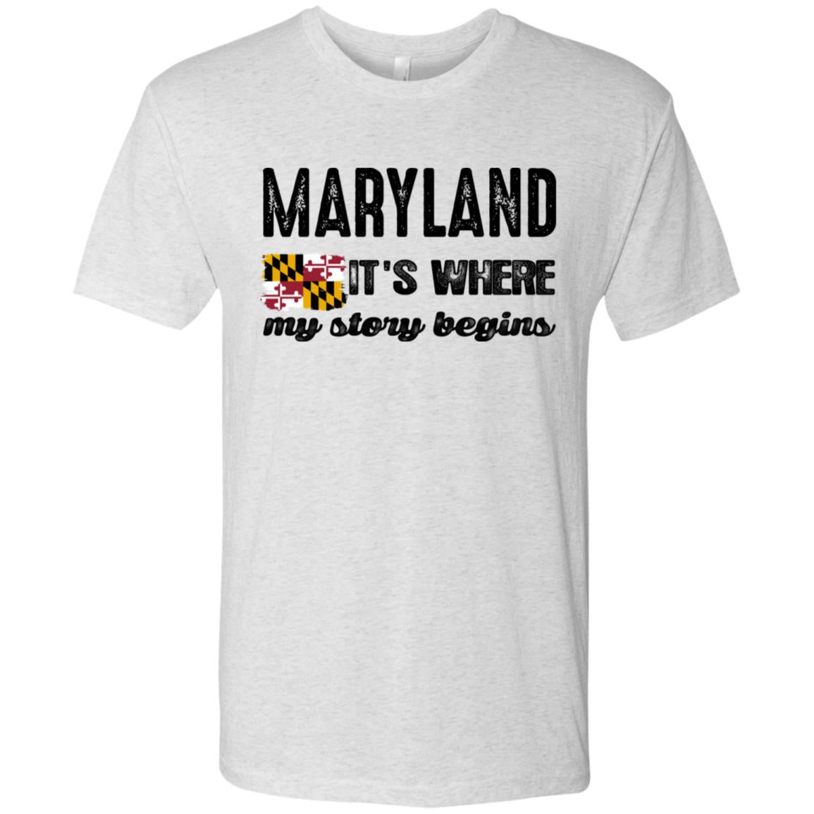 Maryland Where My Story Begins T-shirt - T-shirt Teezalo
