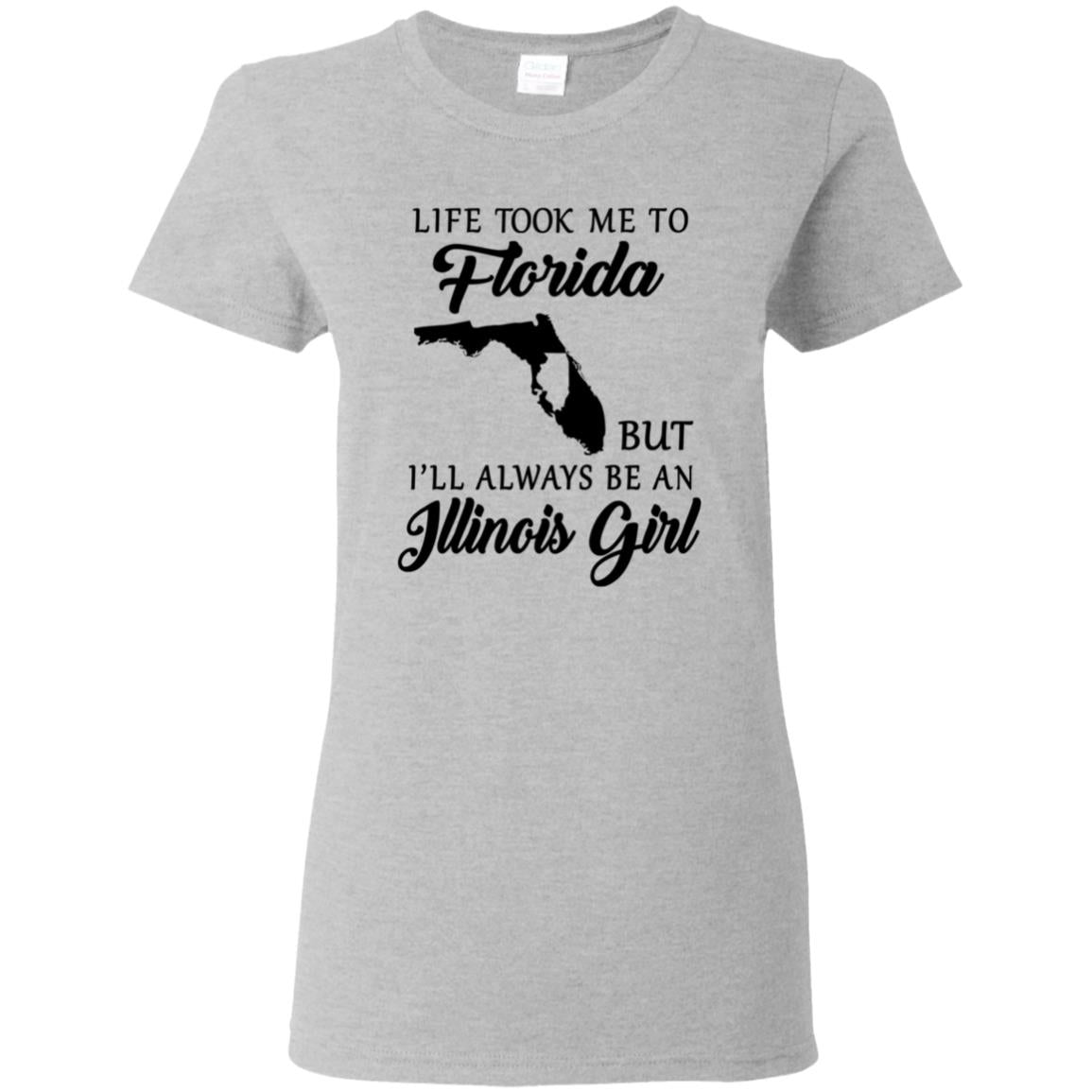 Life Took Me To Florida Always Be An Illinois Girl T-shirt - T-shirt Teezalo