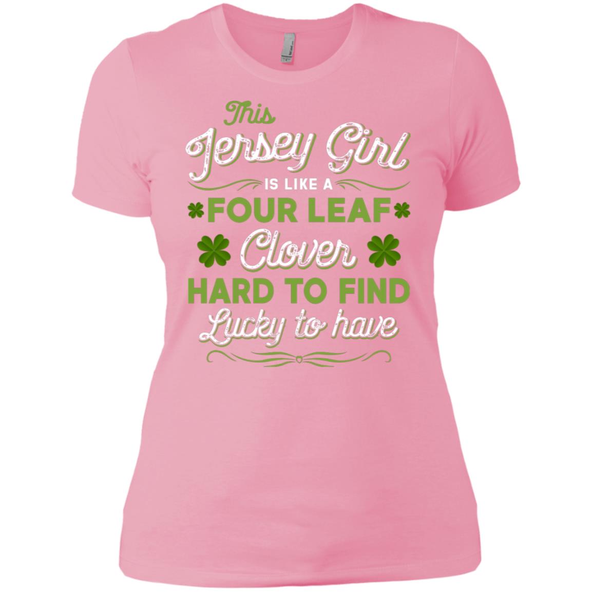 This Jersey Girl Is Like A Four Leaf Clover T-Shirt - T-shirt Teezalo