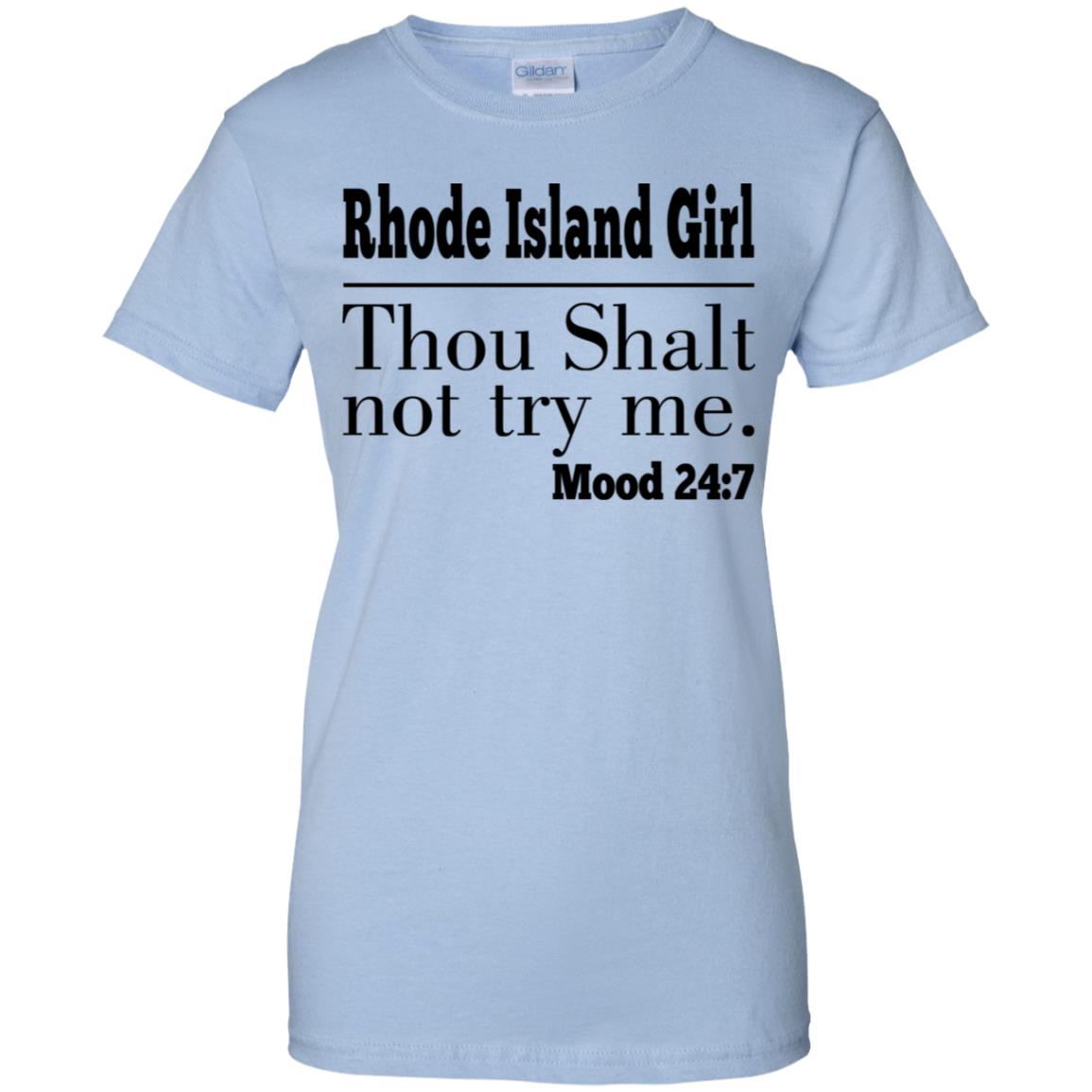 Rhode Island Girl Thou Shalt Not Try Me T-Shirt - T-shirt Teezalo
