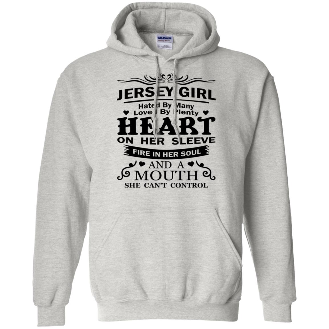 Jersey Girl Hated By Many Loved By Plenty Hoodie - Hoodie Teezalo