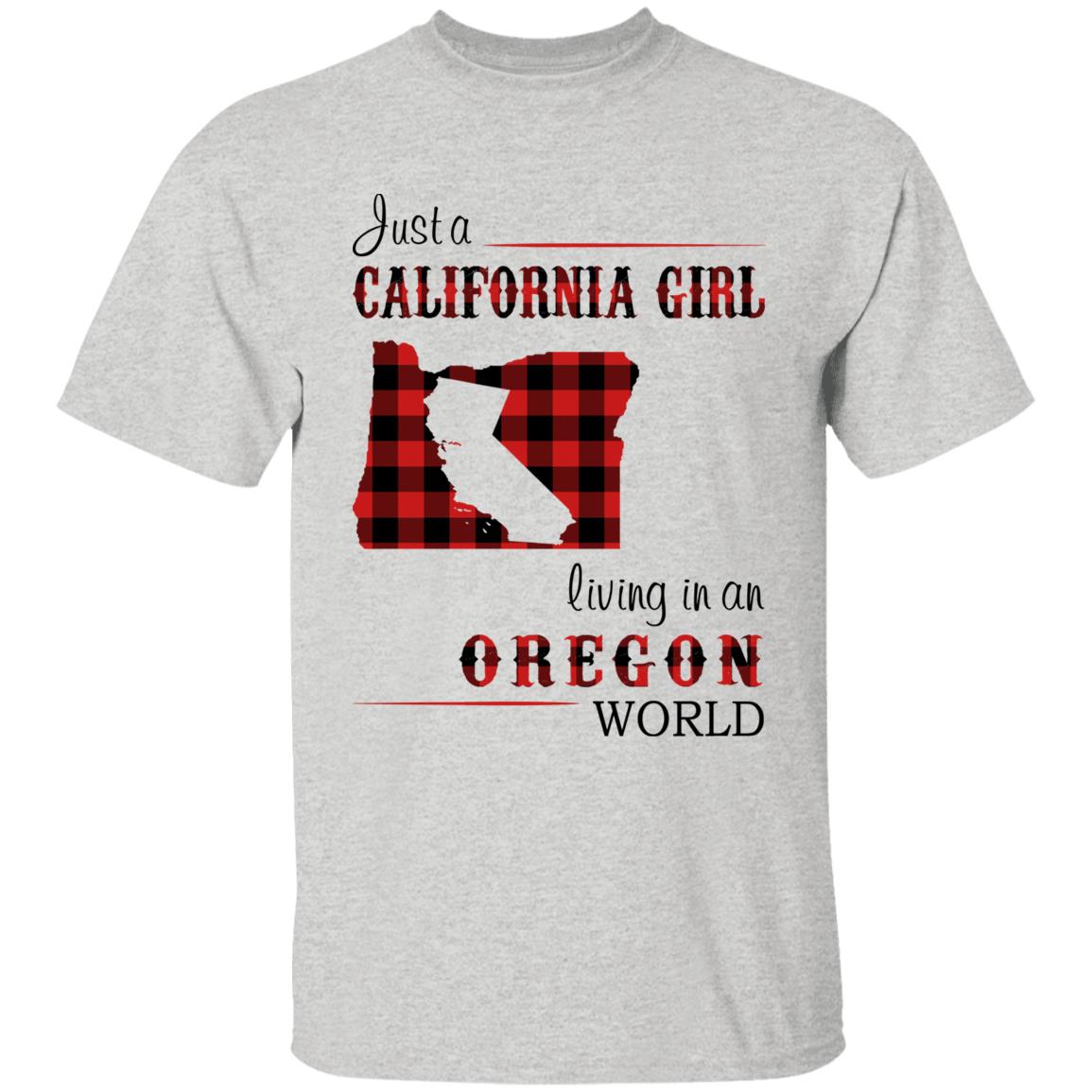 Just A California Girl Living In An Oregon World T-shirt - T-shirt Born Live Plaid Red Teezalo