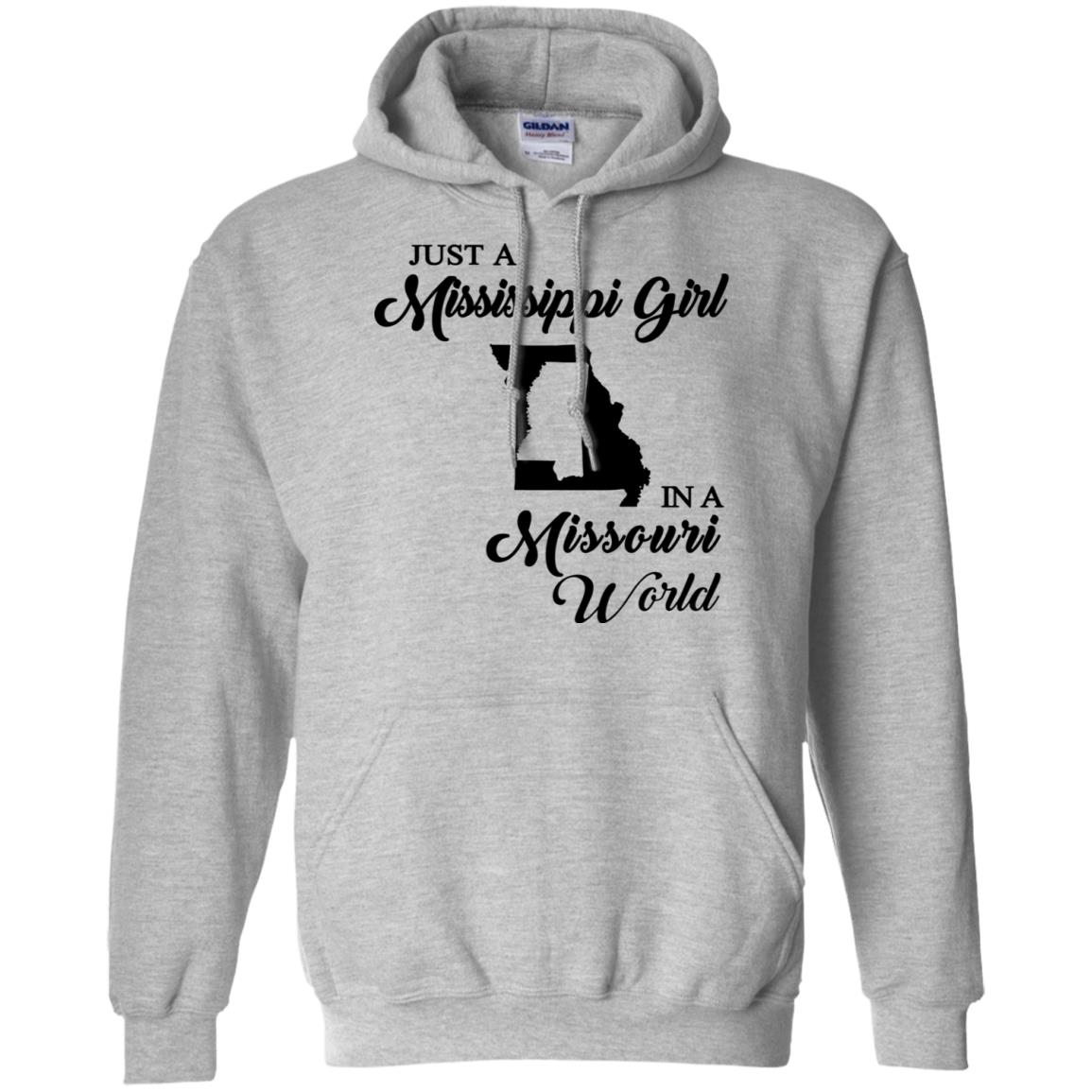 Just A Mississippi Girl In A Missouri World T-Shirt - T-shirt Teezalo