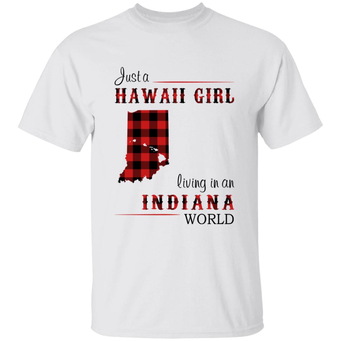 Just A Hawaii Girl Living In An Indiana World T-shirt - T-shirt Born Live Plaid Red Teezalo