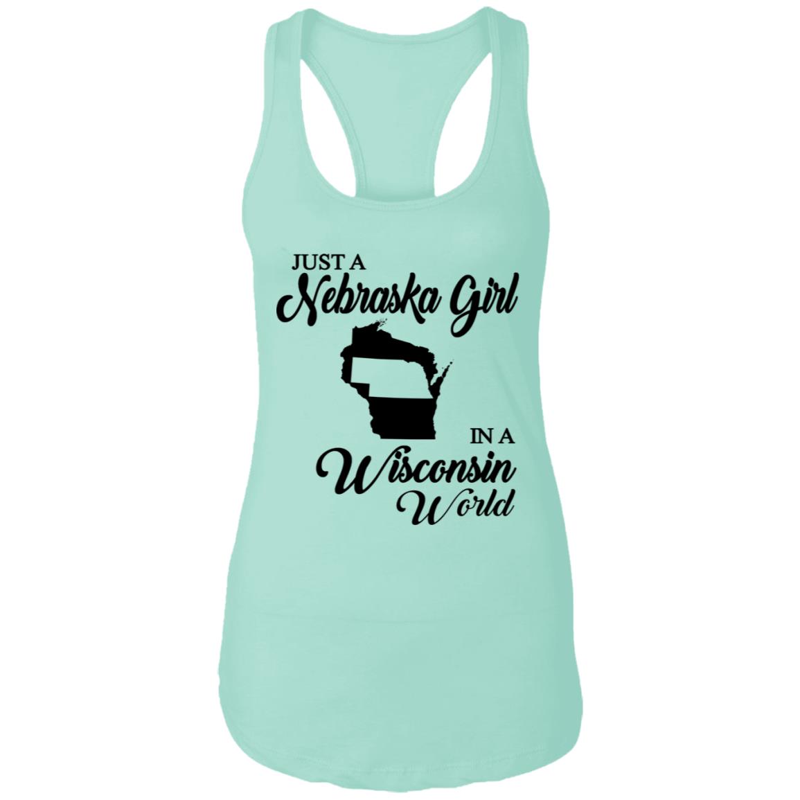 Just A Nebraska Girl In A Wisconsin World T-Shirt - T-shirt Teezalo