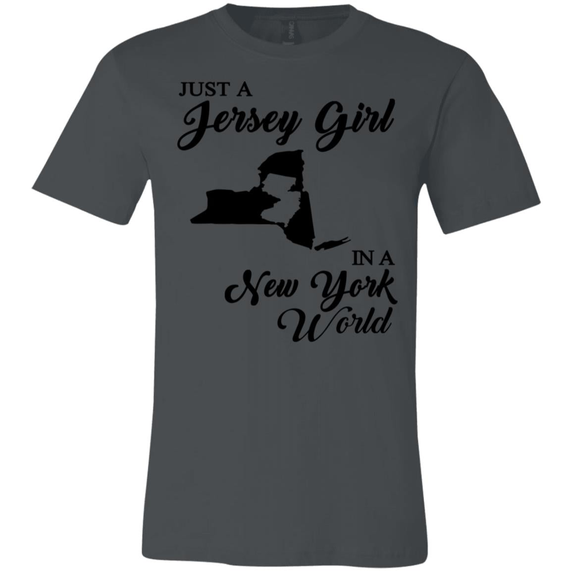 Just A Jersey Girl In A New York World T-Shirt - T-shirt Teezalo