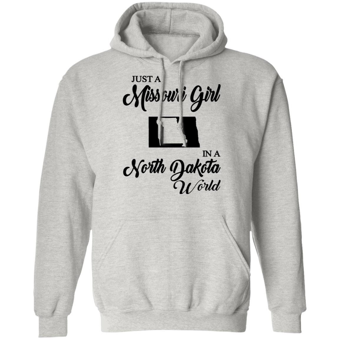 Just A Missouri Girl In A North Dakota World T-Shirt - T-shirt Teezalo