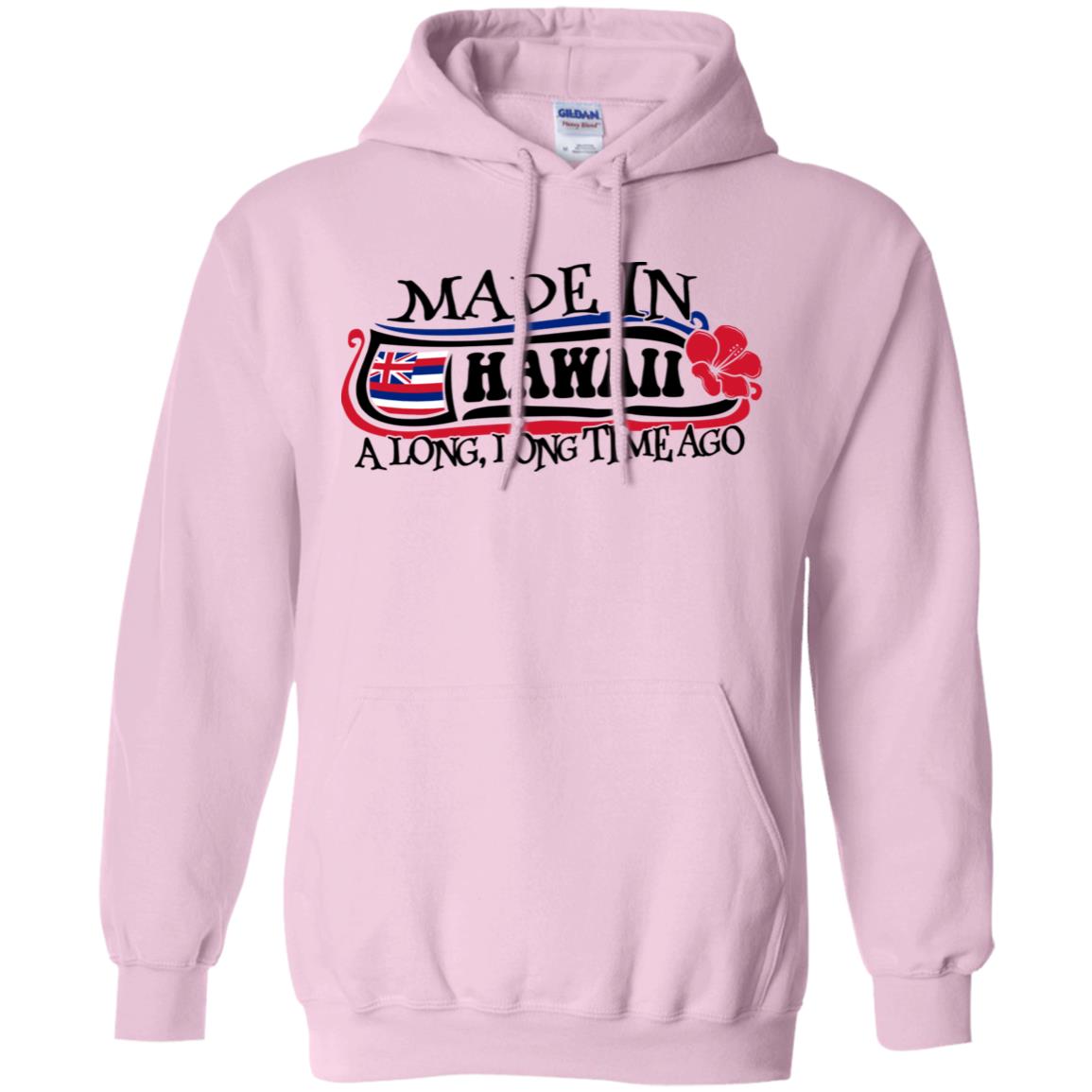 Made In Hawaii A Long Long Time Ago T-shirt - T-shirt Teezalo