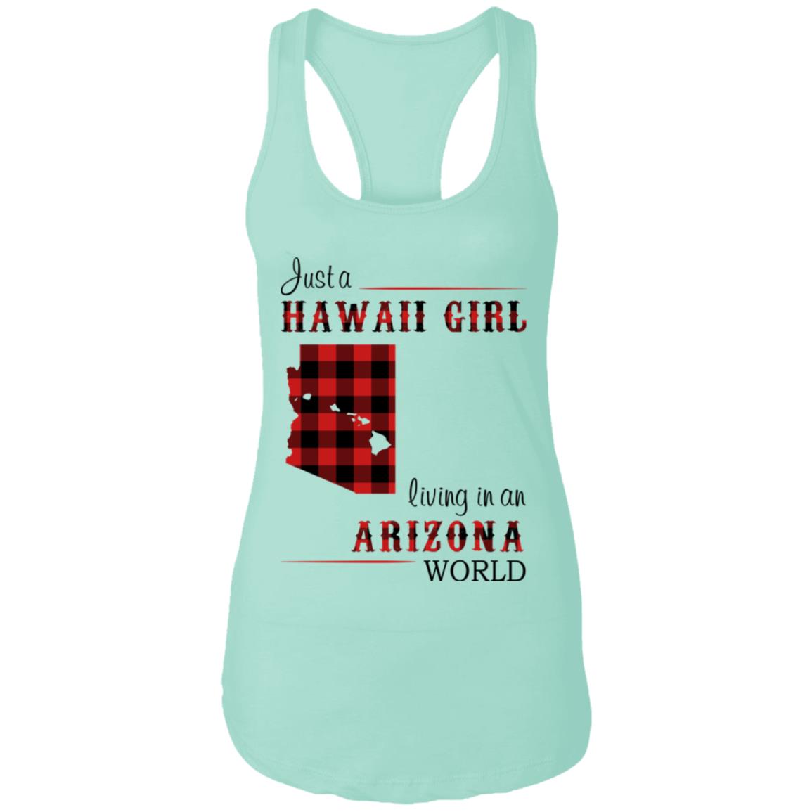 Just A Hawaii Girl Living In An Arizona World T-shirt - T-shirt Teezalo