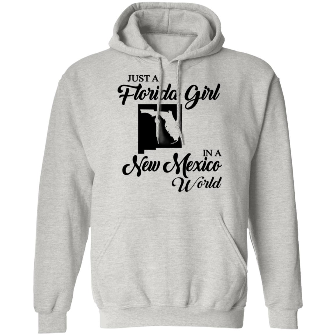 Just A Florida Girl In A New Mexico World T-Shirt - T-Shirt Teezalo