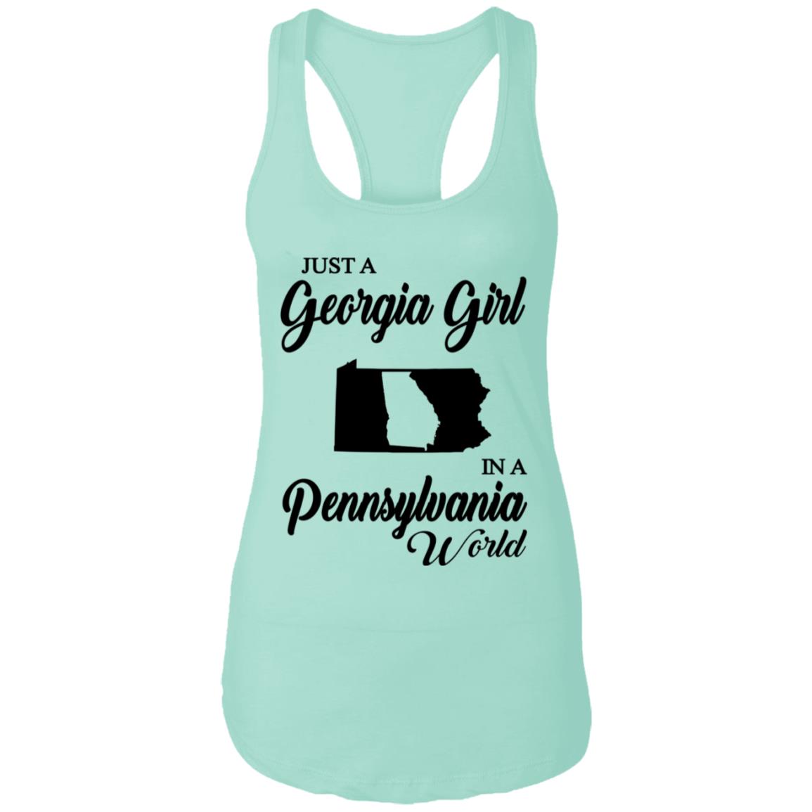 Just A Georgia Girl In A Pennsylvania World T-Shirt - T-Shirt Teezalo