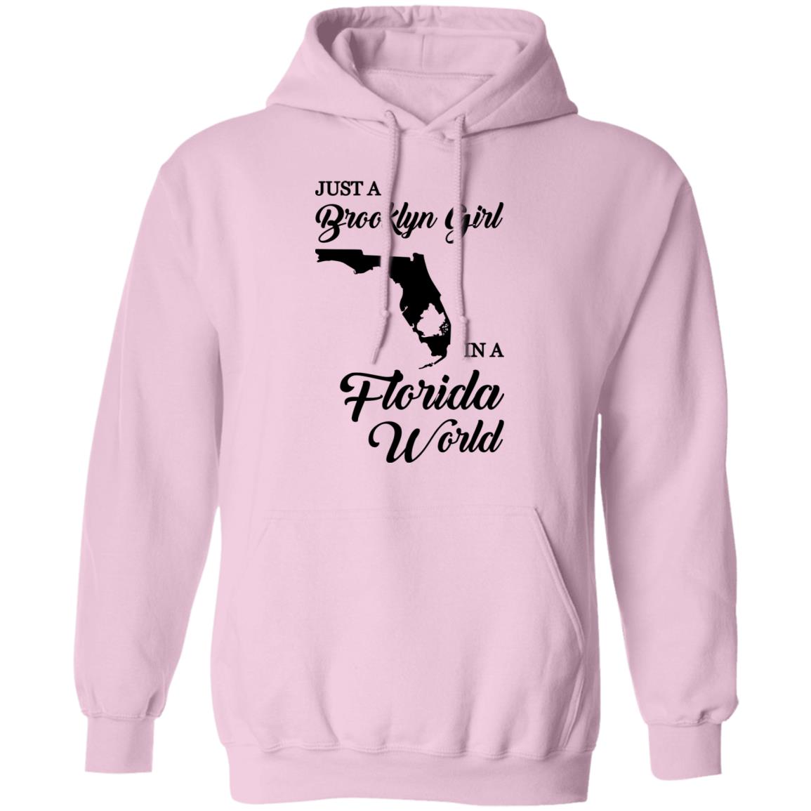Just A Brooklyn Girl In A Florida World T-Shirt - T-shirt Teezalo
