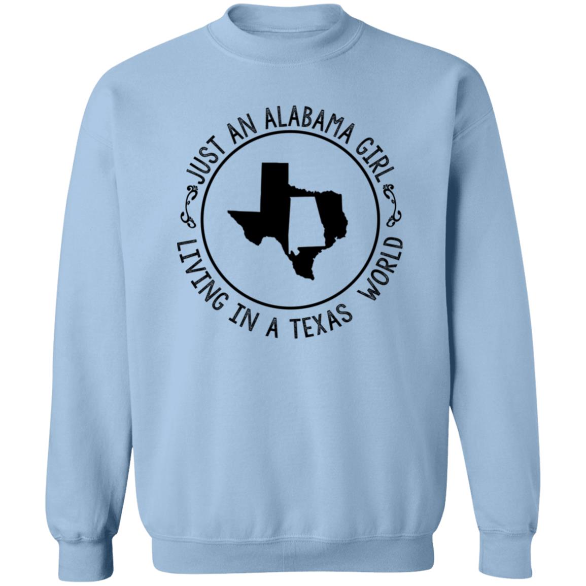 Alabama Girl Living In Texas World T-Shirt - T-shirt Teezalo
