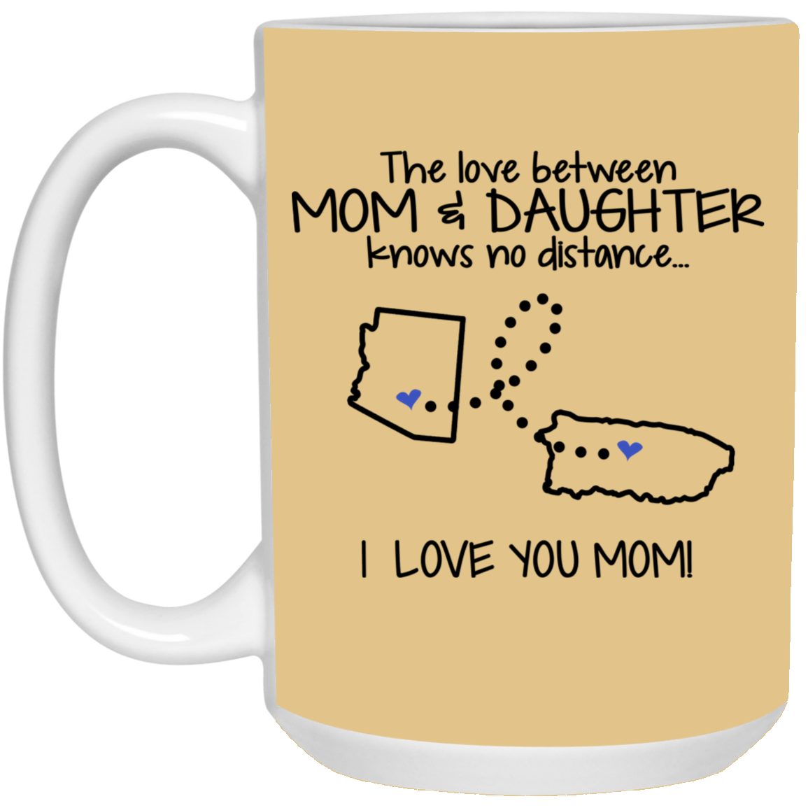 Puerto Rico Arizona The Love Between Mom And Daughter Mug - Mug Teezalo