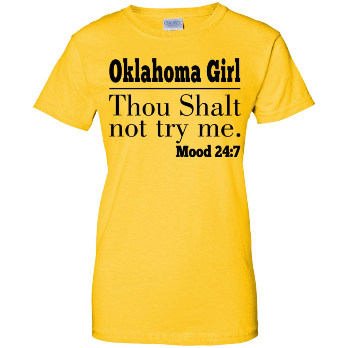 Oklahoma Girl Thou Shalt Not Try Me T Shirt - T-shirt Teezalo