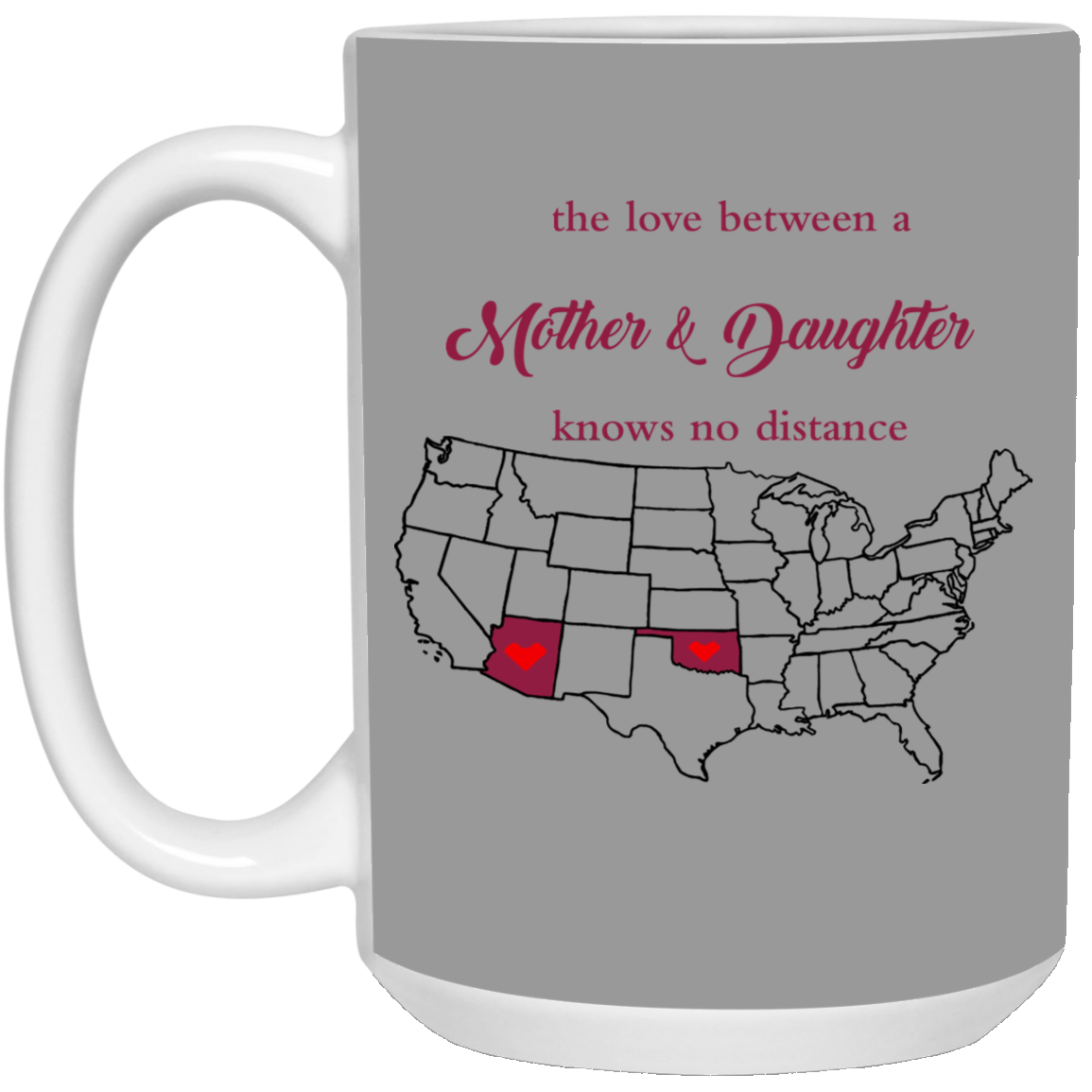 Arizona Oklahoma Love Mother Daughter Mug - Mug Teezalo