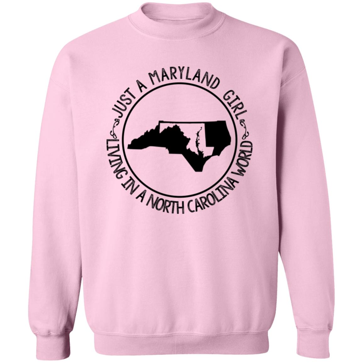 Maryland Girl Living In North Carolina World T-Shirt - T-shirt Teezalo