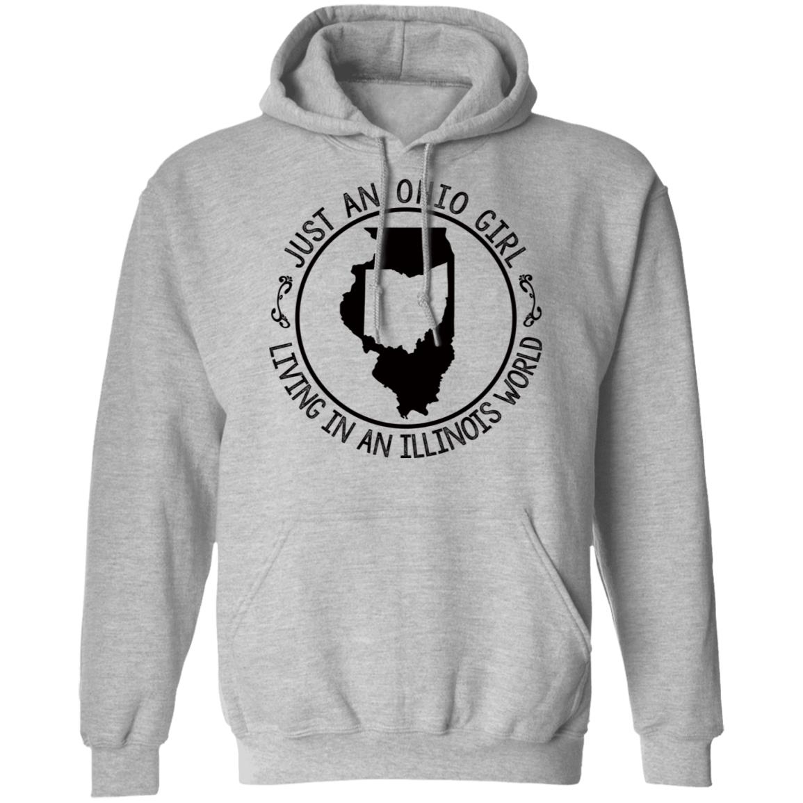 Just An Ohio Girl Living In An Illinois World T-Shirt - T-shirt Teezalo