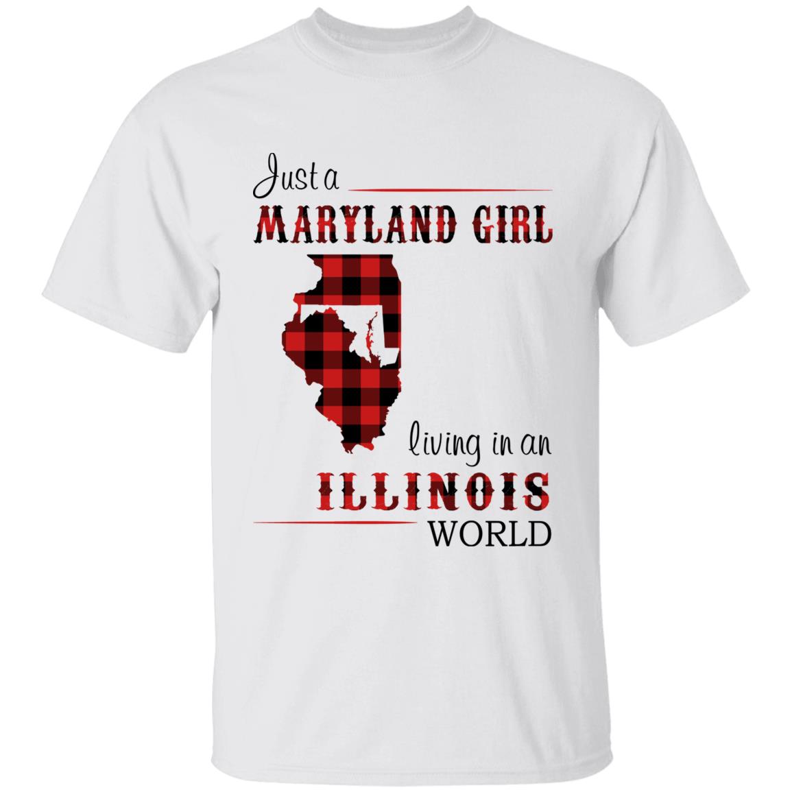 Just A Maryland Girl Living In An Illinois World T-shirt - T-shirt Born Live Plaid Red Teezalo