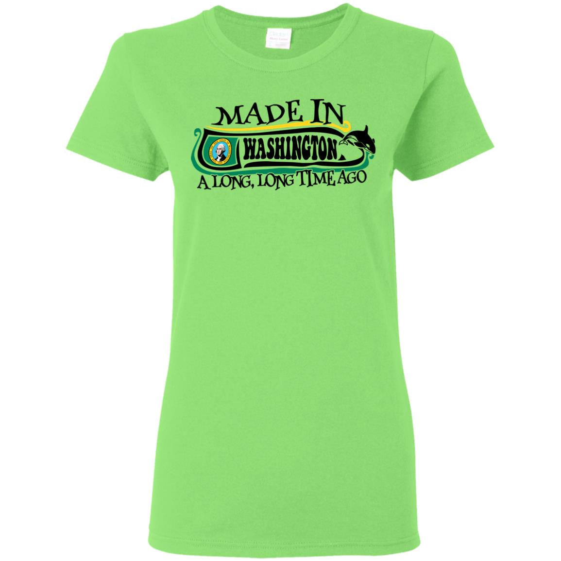 Made In Washington A Long Long Time Ago T-Shirt - T-shirt Teezalo
